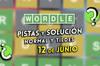 Soluci�n Wordle en espa�ol y tildes hoy 12 de junio y pistas a la palabra oculta