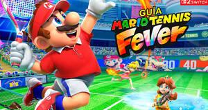 Gu�a Mario Tennis Fever, trucos, consejos y secretos