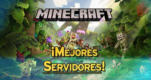 Gu�a Minecraft: Los mejores servidores para jugar (2026)