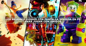 Los mejores videojuegos con pantalla dividida en PC para jugar con amigos - An�lisis