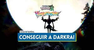 Gu�a �C�mo conseguir a Darkrai en Leyendas Pok�mon Z-A?