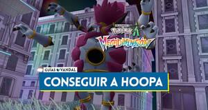 Gu�a �C�mo conseguir a Hoopa Contenido y Desatado en Leyendas Pok�mon Z-A?