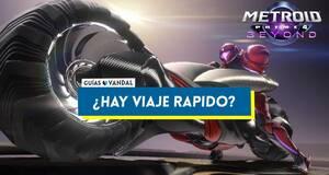 Gua Hay viaje rpido o atajos en Metroid Prime 4: Beyond?