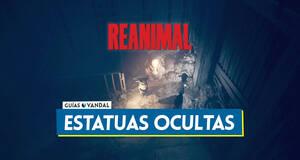 Gu�a Todas las estatuas ocultas de REANIMAL y d�nde encontrarlas
