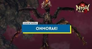 Gu�a Onmoraki en Nioh 3 y c�mo derrotarle