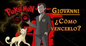 Gu�a Pok�mon GO: C�mo derrotar a Giovanni (Septiembre 2023) - Mejores counters 