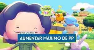 Gu�a Pok�mon Pokopia: �C�mo aumentar el m�ximo de PP?