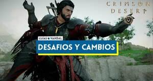 Gu�a Todos los desaf�os de Desaf�os y cambios en Crimson Desert