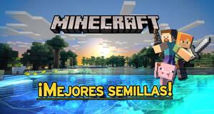 Gu�a Las MEJORES semillas de Minecraft (2026) 