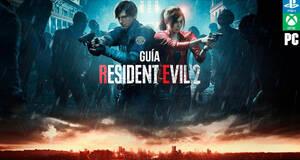 Gu�a Resident Evil 2 Remake (Leon y Claire) - Trucos, consejos y secretos