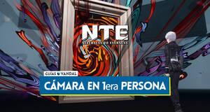 Gu�a Neverness to Everness: C�mo cambiar la c�mara a primera persona