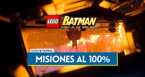 Gu�a Todas las misiones de historia al 100 % en LEGO Batman El Legado del Caballero Oscuro
