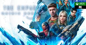 The Expanse: Osiris Reborn - Impresiones