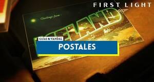 Gu�a Todas las Postales en 007 First Light y localizaci�n