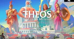 Theos: Cities Of Myth - Impresiones