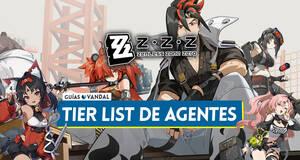 Gu�a Tier List de Zenless Zone Zero: Cu�les son los MEJORES personajes