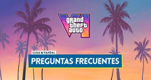 Gu�a Preguntas frecuentes en Grand Theft Auto 6