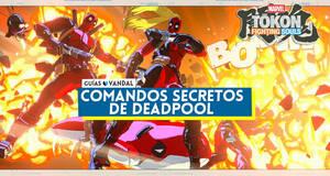 Gu�a Todos los comandos secretos de Deadpool en Marvel Tōkon: Fighting Souls