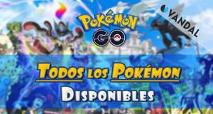 Gu�a Pok�mon GO: TODOS los Pok�mon disponibles actualmente (2026)