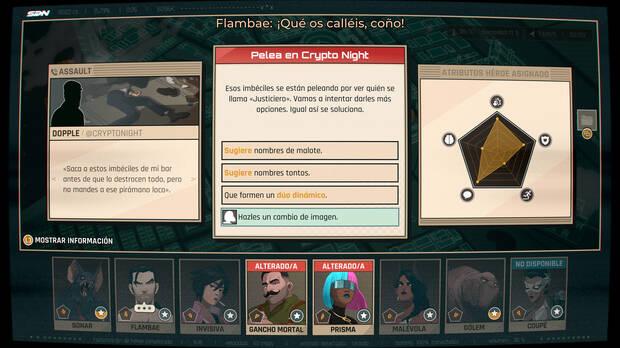 Nuestro equipo de hroes extravagante viene predeterminado: no es un juego en el que reclutemos personajes a nuestro gusto.