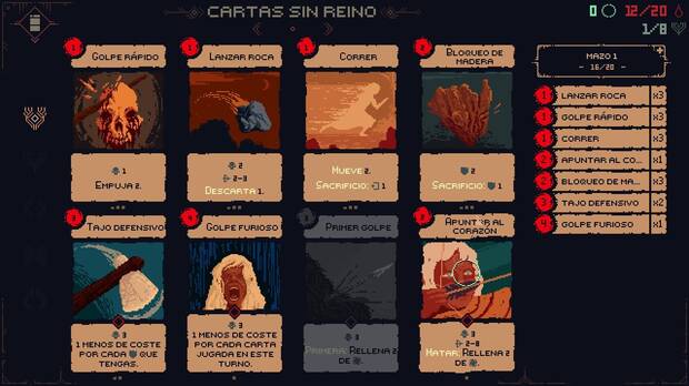 Pr�cticamente desde el principio podemos elegir entre diferentes maneras de combatir con las cartas que incluimos y excluimos del mazo.