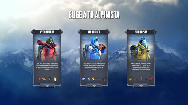 Cada uno de los tres alpinistas disponibles tiene un trasfondo, unas habilidades y un equipo propio que modificará nuestra forma de enfrentarnos a la partida.