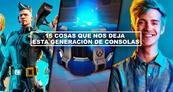 Especial - 15 cosas que nos deja esta generaci�n de consolas